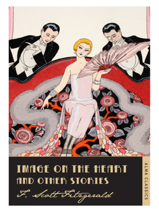 Title details for Image on the Heart and Other Stories by F. Scott Fitzgerald - Available